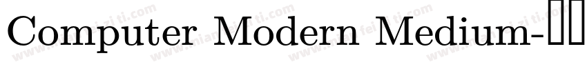 Computer Modern Medium字体转换